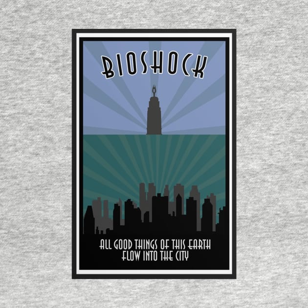 Bioshock Quote Poster by gruntcooker